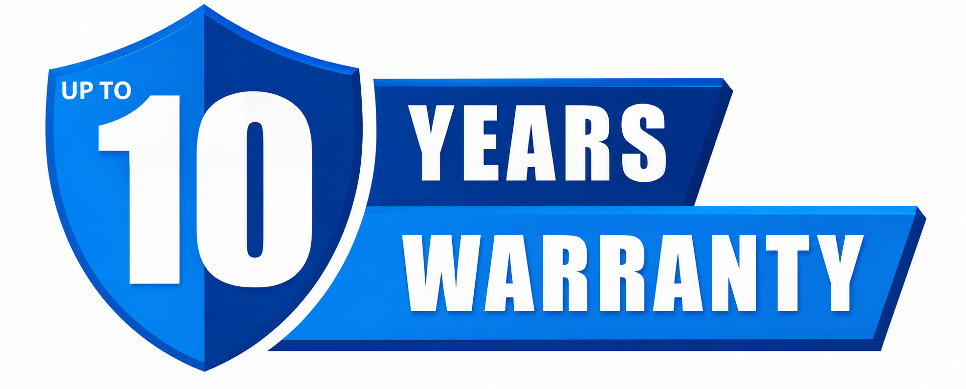 Up to 10 Years Warranty